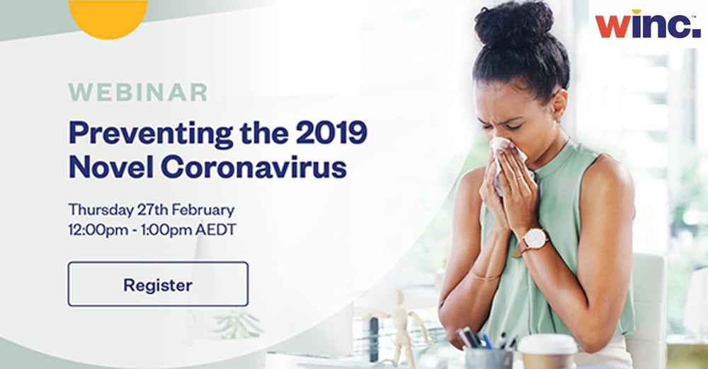 Winc Webinar – Preventing the Novel Corona virus