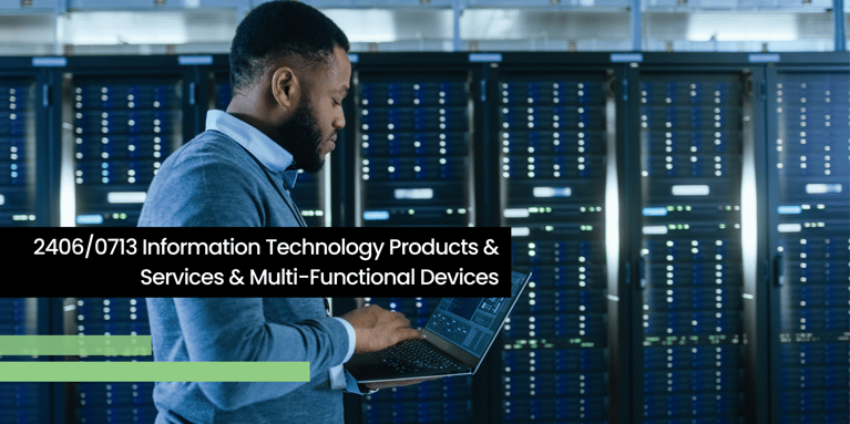 Contract Extension: 2406/0713 — Information Technology Products & Services & Multi-Functional Devices