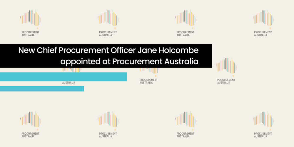 Procurement Australia Announces Appointment of New Chief Procurement Officer, Jane Holcombe